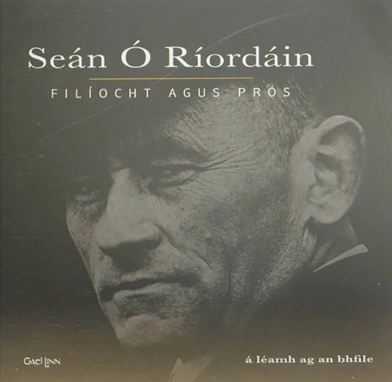 Seán Ó Riordáin - Filiocht Agus Pros (CD), Seán Ó Riordáin | CD (album ...