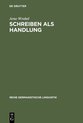 Reihe Germanistische Linguistik158- Schreiben als Handlung