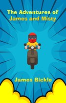 The Adventures of James and Misty