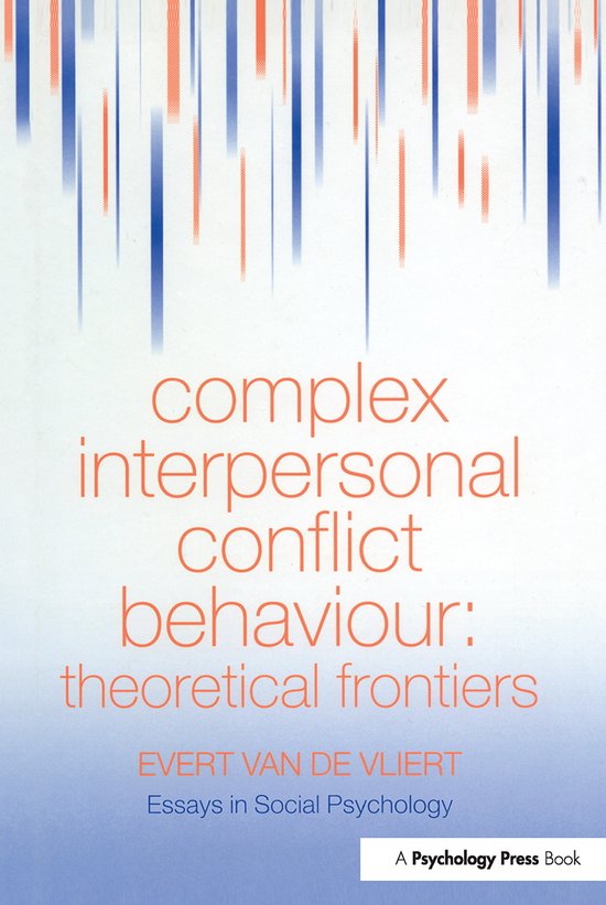 Essays in Social Psychology- Complex Interpersonal Conflict  ... - cover