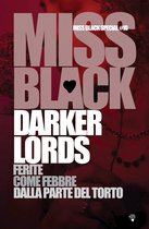 Miss Black Special 10 - Darker Lords