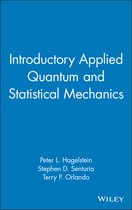 Introductory Applied Quantum And Statistical Mechanics