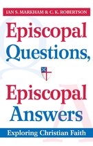 Episcopal Questions, Episcopal Answers