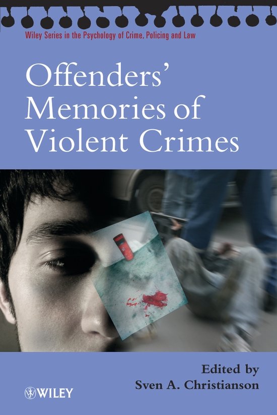 Offenders' Memories Of Violent Crimes - cover