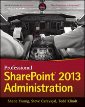 Professional SharePoint 2013 Administrat