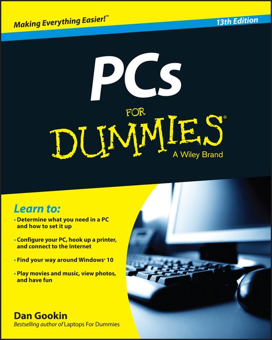 PCs For Dummies 13th Edition, Dan Gookin 9781119041771 Boeken bol