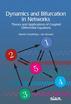 Other Titles in Applied Mathematics- Dynamics and Bifurcation in Networks