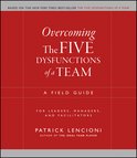 Overcoming Five Dysfunctions Of A Team