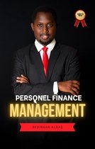 Business and Finance 1 - A Step-by-Step Guide to Personal Finance Management