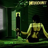 Whodunit - Welcome To... (LP)