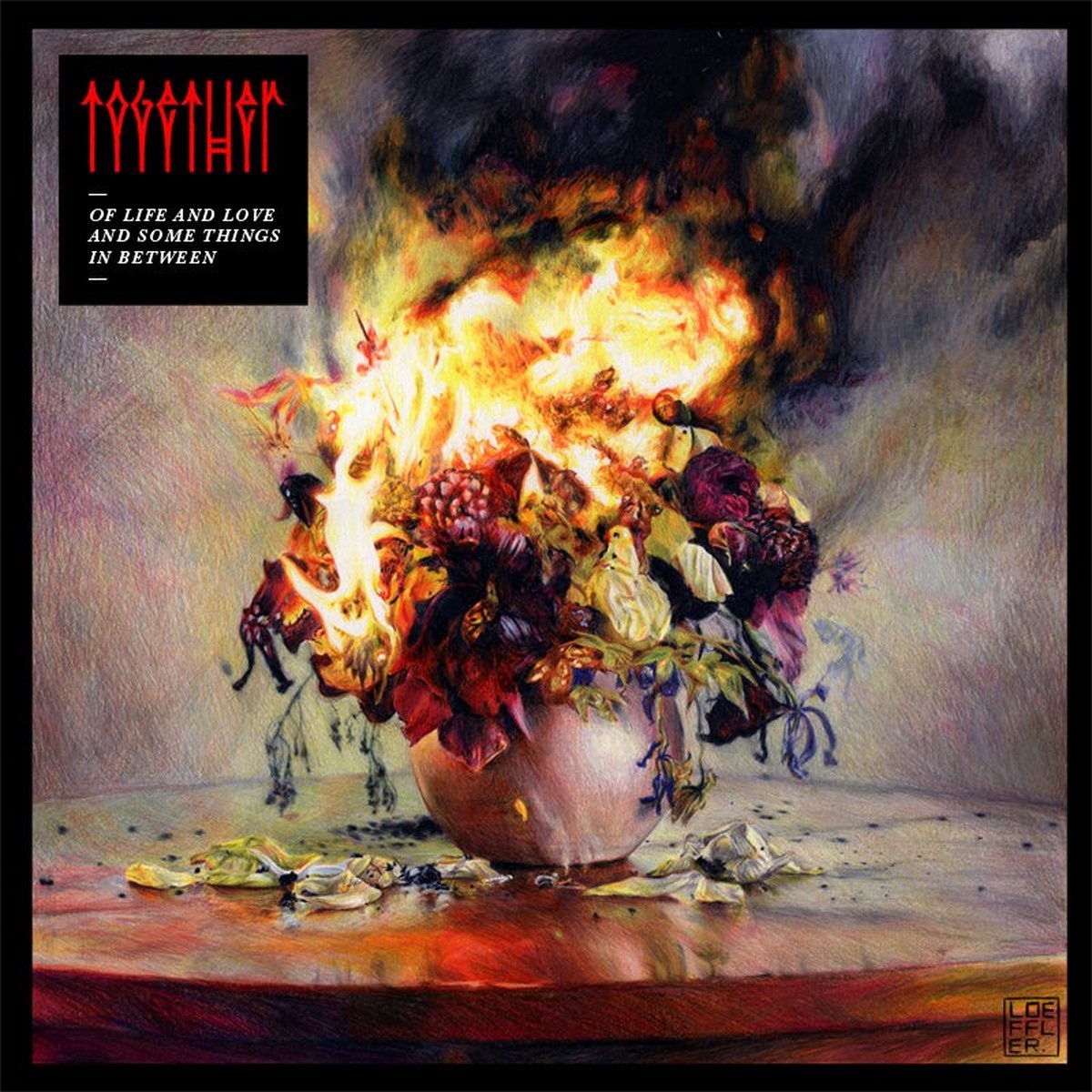 Together - Of Life and Love and Some Things in Between (LP)
