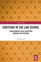 Legal Pedagogy- Emotions in the Law School