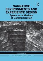 Routledge Research in Design Studies- Narrative Environments and Experience Design