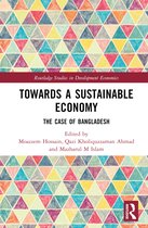 Routledge Studies in Development Economics- Towards a Sustainable Economy