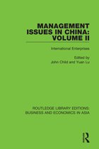 Routledge Library Editions: Business and Economics in Asia- Management Issues in China: Volume 2