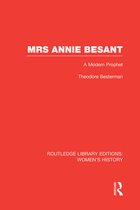 Routledge Library Editions: Women's History- Mrs Annie Besant