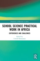 Perspectives on Education in Africa- School Science Practical Work in Africa