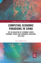 Routledge Contemporary China Series- Competing Economic Paradigms in China