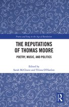 Poetry and Song in the Age of Revolution-The Reputations of Thomas Moore