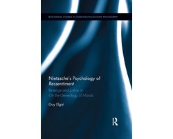 Routledge Studies in Nineteenth-Century Philosophy- Nietzsche's Psychology of Ressentiment