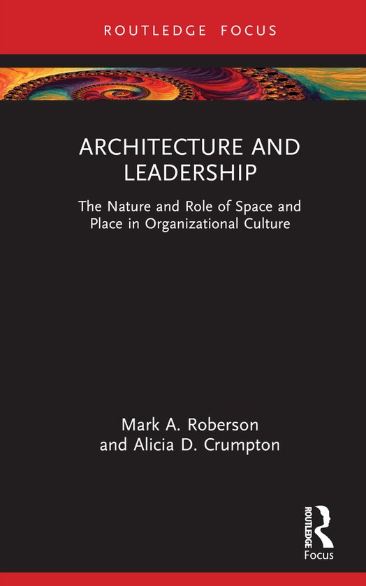 Leadership Horizons Architecture and Leadership, Mark Roberson