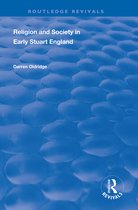 Routledge Revivals- Religion and Society in Early Stuart England