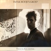 Frank Boeijen Groep – Dans In Slow-Motion (LP)