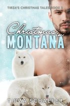 Tirza's Christmas Tales 2 - Christmas in Montana