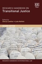 Research Handbooks in International Law series- Research Handbook on Transitional Justice
