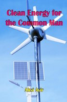 Clean Energy for the Common Man
