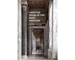 Adaptive Reuse of the Built Heritage