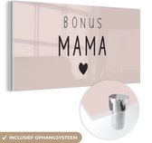 Spreuken - Quotes Bonus Mama - Moederdag cadeautje - Stiefmoeder