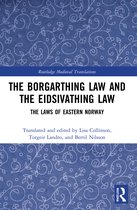 Routledge Medieval Translations-The Borgarthing Law and the Eidsivathing Law