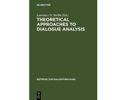Theoretical Approaches to Dialogue Analysis