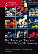 Routledge Companions in Marketing, Advertising and Communication-The Routledge Companion to Marketing and Feminism