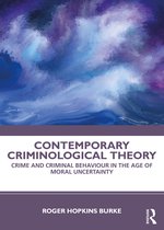 Contemporary Criminological Theory  (boek)