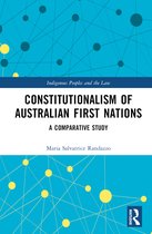 Indigenous Peoples and the Law- Constitutionalism of Australian First Nations
