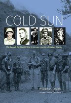 Williams-Ford Texas A&M University Military History Series- Cold Sun