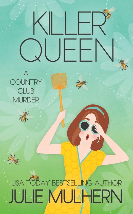 The Country Club Murder 11 - Killer Queen - cover