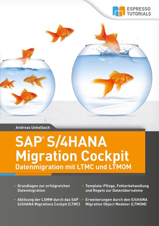 SAP S/4HANA Migration Cockpit – Datenmigration mit LTMC un ... - cover