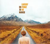 Lucky Fonz Iii - In Je Nakie