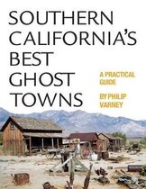 Southern California's Best Ghost Towns