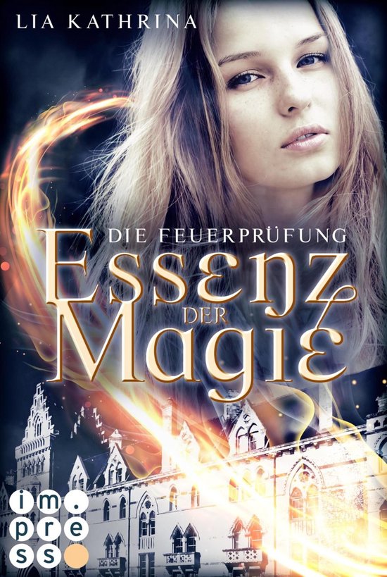Essenz der Magie 2 - Essenz der Magie 2: Die Feuerprüfung - cover