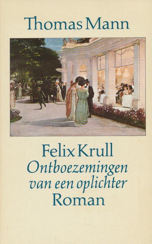 Ontboezemingen van de oplichter Felix Krull