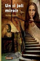 Un si joli Miroir