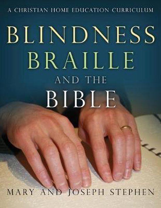 Blindness, Braille and the Bible - cover