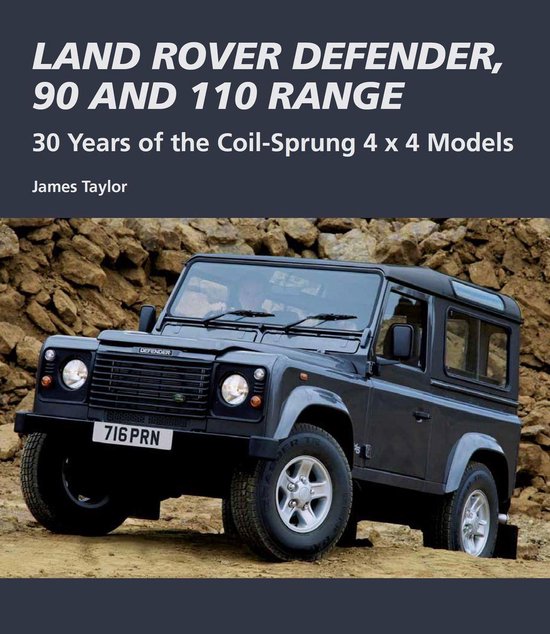 Land Defender, 90 and 110 Range (ebook), James Taylor | 9781847975188 | Boeken | bol.com