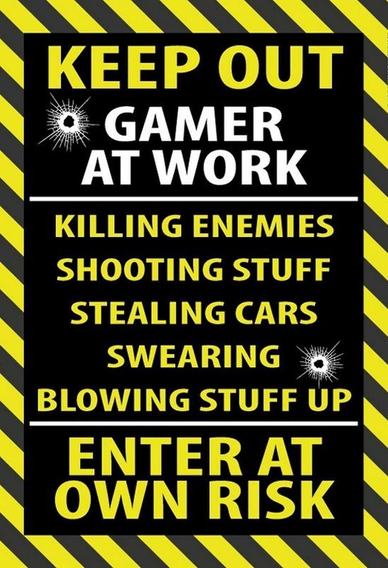 Plaque murale - Keep Out Gamer At Work -20x30cm-