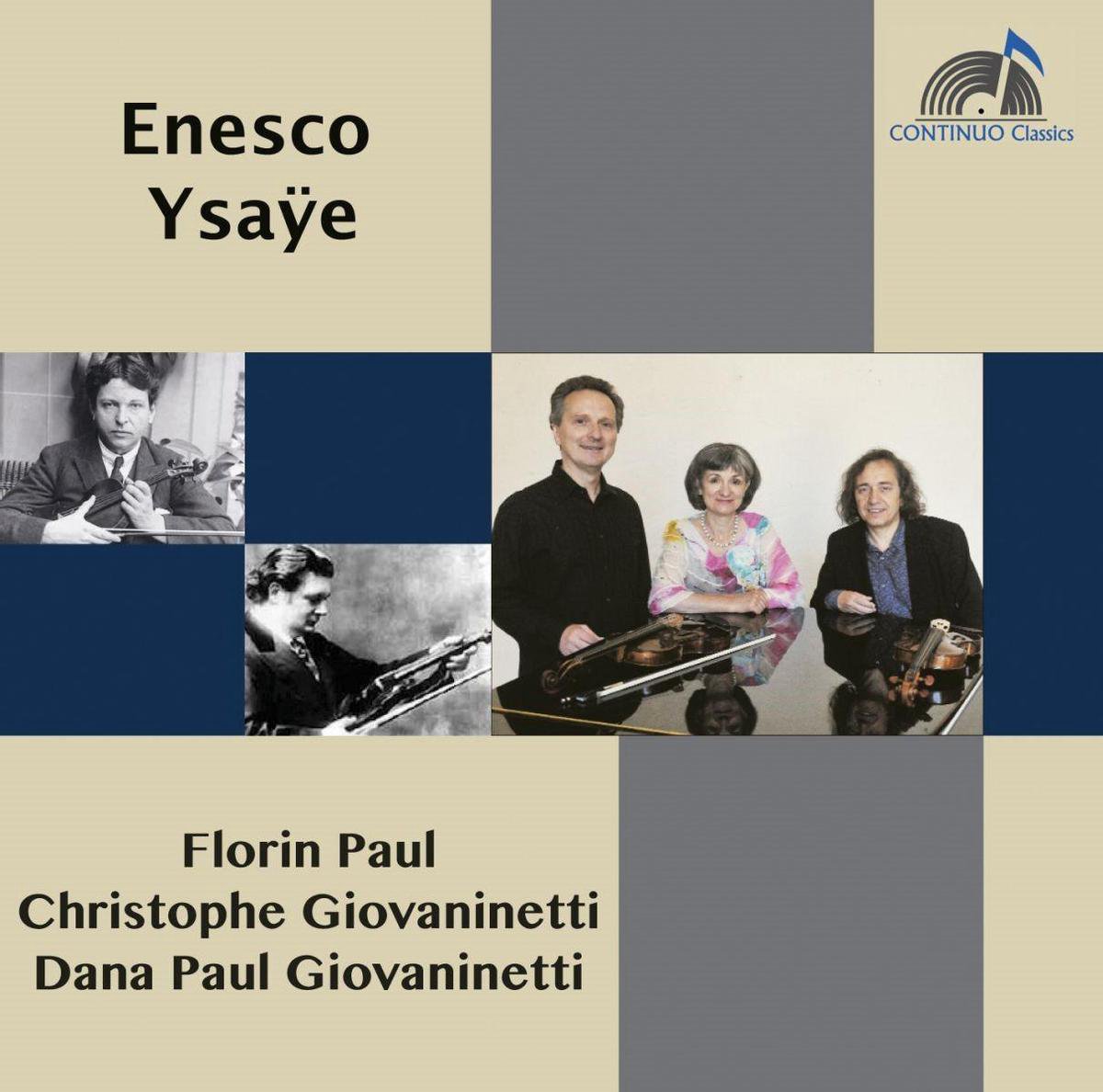 Enesco & Ysaye: Florin Paul/Christophe Giovaninetti/...