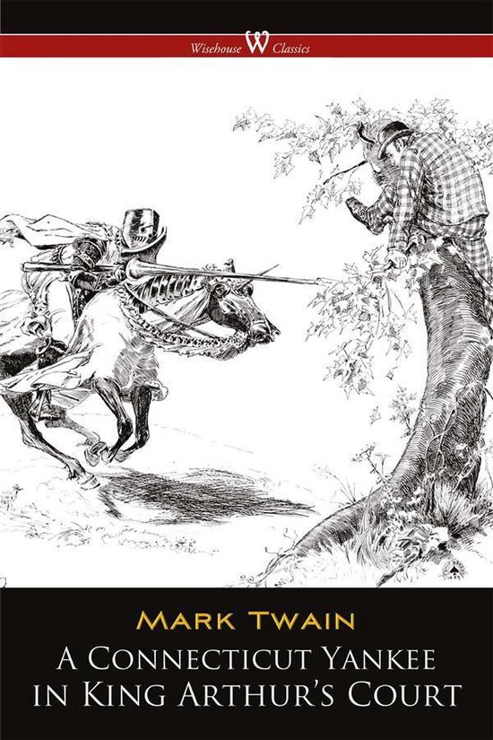 A Connecticut Yankee in King Arthur’s Court - cover